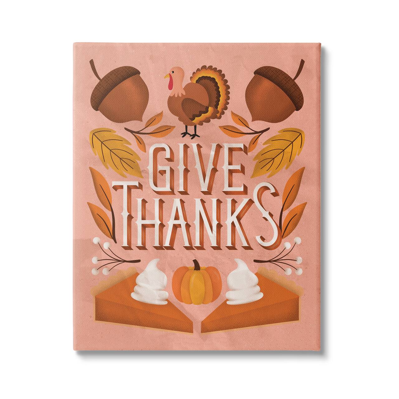 Stupell Industries Give Thanks Botanical Pumpkin Desserts Canvas Wall Art